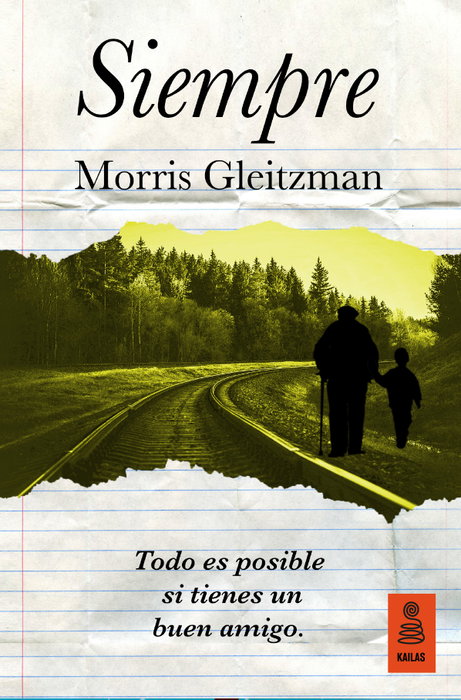 Siempre, Morris Gleitzman - KAILAS