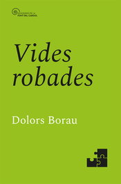 Cossetania Edicions, Vides robades