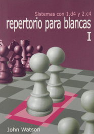 LA CASA DE AJEDREZ Repertorio para blancas I