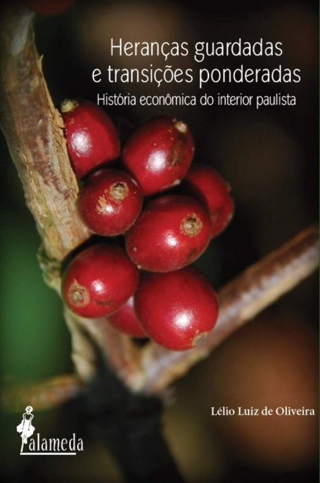 Heranças guardadas e transições ponderadas, Lélio Luiz de Oliveira - ALAMEDA