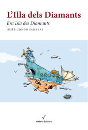 L'illa dels Diamants, Jusèp Condò Sambeat - VOLIANA EDICIONS