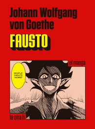 Fausto, Johann Wolfgang Von Goethe - LA OTRA H