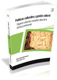 Políticas culturales y gestión, Alfons Martinell Sempere - DOCUMENTA UNIVERSITARIA