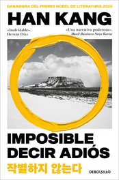 Imposible decir adiós, Han Kang - DEBOLSILLO