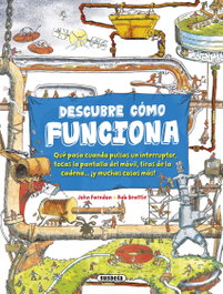 Descubre cómo funciona, John Farndon - SUSAETA EDICIONES