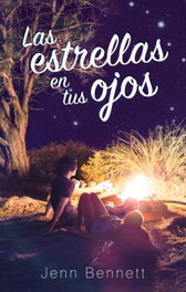 Las estrellas en tus ojos, Jenn Bennett - PUCK
