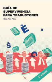 Guía de supervivencia para traductores, Celia Rico Pérez - Pie de Página