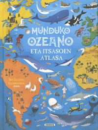 Munduko ozeano eta itsasoen atlatsa, Ana Delgado - Susaeta Ediciones