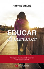 PALABRA, Educar el carácter - PALABRA
