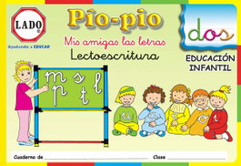 LADO, Pío-pío, Mis amigas las letras, lectoescritura, consonantes, Educación Infantil. Cuaderno 2 - LADO