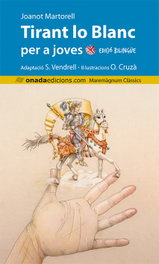 Tirant lo Blanc per a joves, Joanot Martorell - ONADA EDICIONS