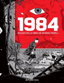 1984 (novela gráfica), Jean-Christophe Derrien / Rémi Torregrossa - PLANETA COMICS