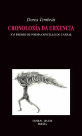 Cronoloxía da urxencia, Dores Tembras - ESPIRAL MAIOR, S.L.