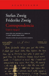 CORRESPONDENCIA (1912-1942), Friderike von Winternitz, Stefan Zweig - ACANTILADO EDITORIAL