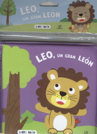 LIBSA LEO, UN GRAN LEON (LIBRO BAÑO)
