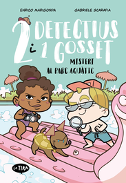 BROMERA EDICIONS, (val).2.misteri al parc aquatic.(dos detectius i un gosset)