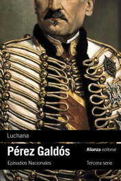Luchana, Benito Pérez Galdós - ALIANZA