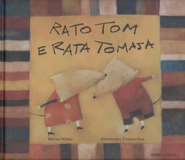 OQO, Rato Tom e a rata Tomasa - Marisa Nuñez
