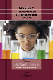 CALAMBUR, Sujetos y territorios en el conocimiento escolar - AA.VV.