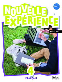 OXFORD UNIVERSITY PRESS, EXPERIENCE NOU 4ºESO LE - EXPERIENCE NOUVELLE 4ºESO CAHIER