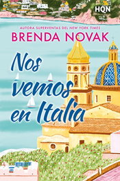 HARPER COLLINS IBERICA, NOS VEMOS EN ITALIA, Brenda Novak