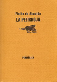 La pelirroja, Fialho de Almeida - PERIFERICA EDITORIAL
