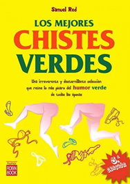 Los mejores chistes verdes, Samuel Red - ROBINBOOK EDICIONES