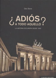 ¿ADIÓS A TODO AQUELLO?, Dan Stone - COMARES