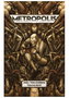 Metropolis (Ilustrada Por Tomas Hijo)