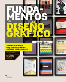 HOAKI Fundamentos del diseño gráfico: Los 26 principios