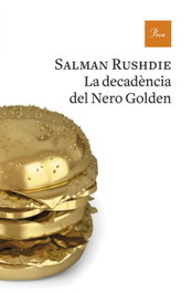 La decadencia del Nero Golden, Salman Rushdie - Proa Edicions