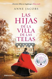 Las hijas de la villa de las telas, Anne Jacobs - DEBOLSILLO