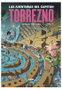 Astisendo Grupo Editorial Las aventuras del Capitán Torrezno Volumen 4: Plaza Elíptica y la Estrella de la Mañana