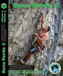 ROCA VERDE ESCALADA DEPORTIVA EN LA CORDILLERA CANTÁBRICA: ASTURIAS, CANTABRIA Y LEON