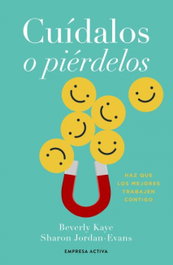 Cuídalos o piérdelos, Beverly Kaye - EMPRESA ACTIVA