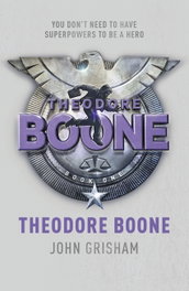Theodore Boone, John Grisham - HODDER & STOUGHTON