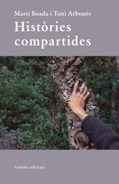 HISTÒRIES COMPARTIDES, Martí Boada Juncà - TUSHITA EDITIONS