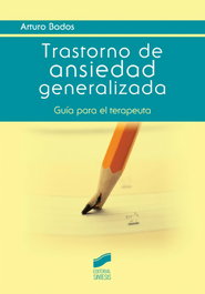 Trastorno de ansiedad generalizada, VV.AA. - SINTESIS EDITORIAL