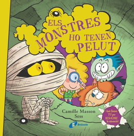 BRUÑO, Els monstres ho tenen pelut