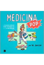 Penguin Random House Grupo Editorial, S.A.U. MEDICINA POP