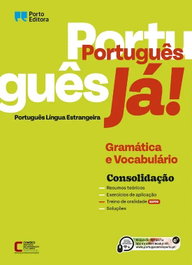 Portugues Ja! - Consolidação, AA.VV. - PORTO EDITORA