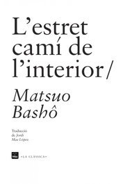L'estret camí de l'interior, Matsuo Basho - EDIC.1984