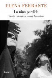 La niña perdida, Elena Ferrante - LUMEN