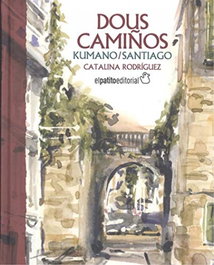 Dous camiños kumnao, Catalina Rodríguez Villazón - EL PATITO