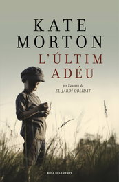 L´ultim adeu, Kate Morton - ROSA DELS VENTS