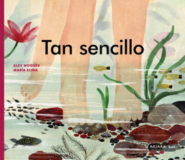 Tan sencillo, Alex Nogués - AKIARA