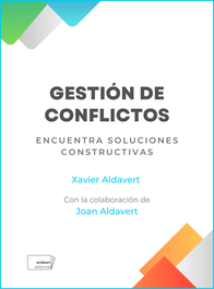 Gestión de conflictos, Xavier Aldavert - ONLEAN EDITORIAL