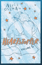 Heartstopper Volume 5, Alice Oseman - Hodder Children's Books