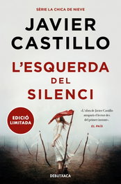 L'esquerda del silenci, Javier Castillo - DEBUTXACA