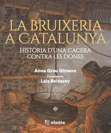 EFADOS, La bruixeria a Catalunya, Anna Grau Gimeno